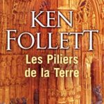 Pochette du livre Les Piliers de la Terre (1990) de Ken Follett.